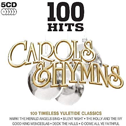 Various Artists - 100 Hits Carols & Hymns