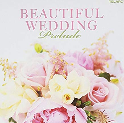 Various Artists - Beautiful Wedding:prelude