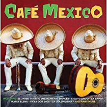 Various Artists - Cafe Mexico