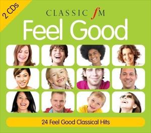 Various Artists - Classic Fm: Feel Good