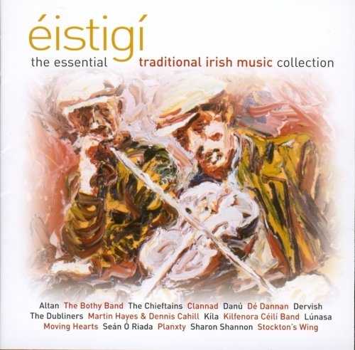 Various Artists - Eistigi: Essential Trad Collection