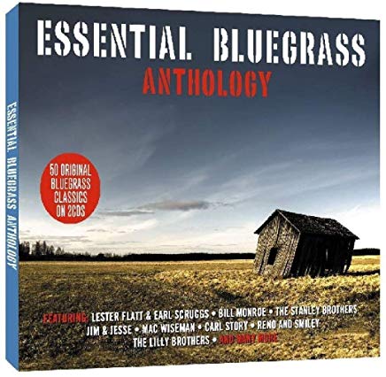 Various Artists - Essential Bluegrass Anthology