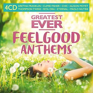 Various Artists - Greatest Ever Feelgood Anthems