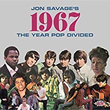 Various Artists - Jon Savages 1967 The Year Divided