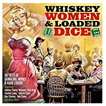 Various Artists - Whiskey Women & Loaded Dice