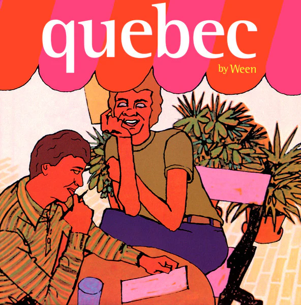 Ween - Quebec